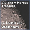 La Luna con Webcam